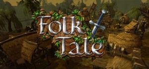 Скачать игру Folk Tale бесплатно на ПК