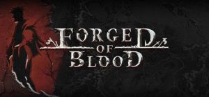 Скачать игру Forged of Blood бесплатно на ПК