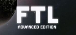 Скачать игру FTL: Faster Than Light бесплатно на ПК