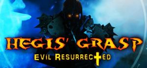 Скачать игру Hegis' Grasp: Evil Resurrected бесплатно на ПК