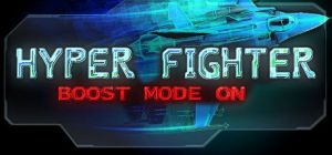 Скачать игру HyperFighter Boost Mode ON бесплатно на ПК