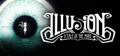 Скачать игру Illusion: A Tale of the Mind бесплатно на ПК