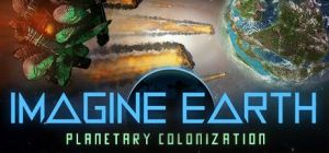 Скачать игру Imagine Earth бесплатно на ПК