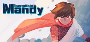 Скачать игру Incredible Mandy бесплатно на ПК