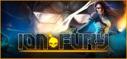Скачать игру Ion Fury бесплатно на ПК