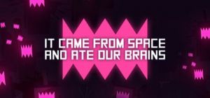 Скачать игру It came from space, and ate our brains бесплатно на ПК