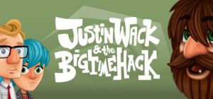 Скачать игру Justin Wack and the Big Time Hack бесплатно на ПК