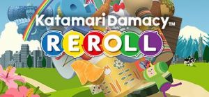 Скачать игру Katamari Damacy REROLL бесплатно на ПК