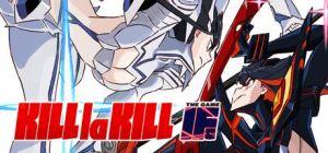 Скачать игру KILL la KILL -IF бесплатно на ПК