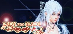 Скачать игру Lady and Blade бесплатно на ПК
