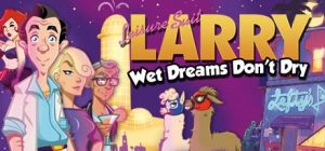 Скачать игру Leisure Suit Larry - Wet Dreams Don't Dry бесплатно на ПК
