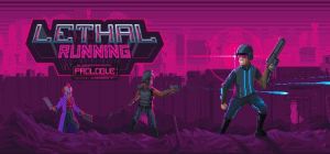 Скачать игру Lethal Running: Prologue бесплатно на ПК