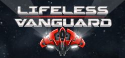 Скачать игру Lifeless Vanguard бесплатно на ПК