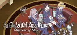 Скачать игру Little Witch Academia: Chamber of Time бесплатно на ПК