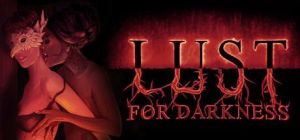 Скачать игру Lust for Darkness бесплатно на ПК