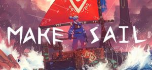 Скачать игру Make Sail бесплатно на ПК