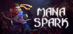 Скачать игру Mana Spark бесплатно на ПК