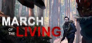 Скачать игру March of the Living бесплатно на ПК