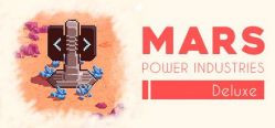 Скачать игру Mars Power Industries Deluxe бесплатно на ПК