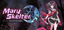 Скачать игру Mary Skelter: Nightmares бесплатно на ПК