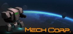 Скачать игру MechCorp бесплатно на ПК