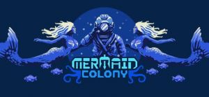 Скачать игру Mermaid Colony бесплатно на ПК