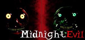 Скачать игру Midnight Evil бесплатно на ПК