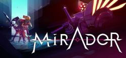 Скачать игру Mirador бесплатно на ПК