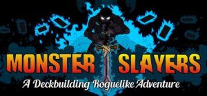 Скачать игру Monster Slayers бесплатно на ПК