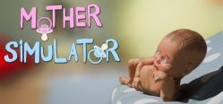Скачать игру Mother Simulator бесплатно на ПК