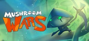 Скачать игру Mushroom Wars бесплатно на ПК