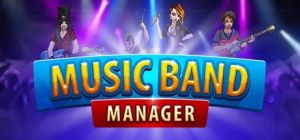 Скачать игру Music Band Manager бесплатно на ПК