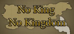 Скачать игру No King No Kingdom бесплатно на ПК