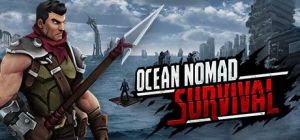 Скачать игру Ocean Nomad: Survival on Raft бесплатно на ПК