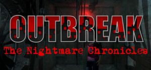 Скачать игру Outbreak: The Nightmare Chronicles бесплатно на ПК