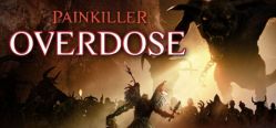 Скачать игру Painkiller Overdose бесплатно на ПК