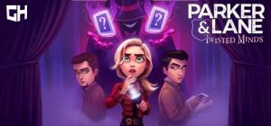 Скачать игру Parker & Lane: Twisted Minds бесплатно на ПК