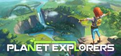Скачать игру Planet Explorers бесплатно на ПК
