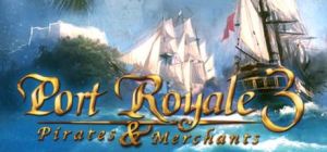 Скачать игру Port Royale 3 бесплатно на ПК