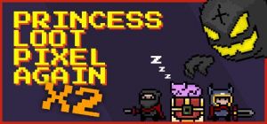 Скачать игру Princess.Loot.Pixel.Again x2 бесплатно на ПК