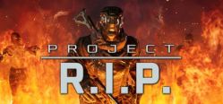 Скачать игру Project RIP бесплатно на ПК