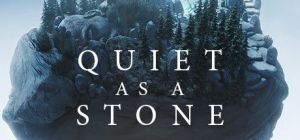 Скачать игру Quiet as a Stone бесплатно на ПК