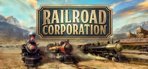 Скачать игру Railroad Corporation бесплатно на ПК