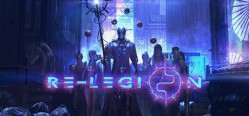 Скачать игру Re-Legion бесплатно на ПК