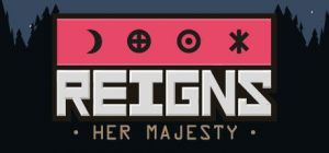 Скачать игру Reigns: Her Majesty бесплатно на ПК
