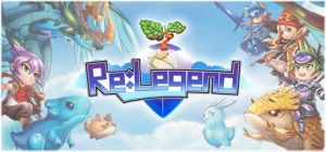 Скачать игру Re:Legend бесплатно на ПК