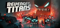 Скачать игру Revenge of the Titans бесплатно на ПК