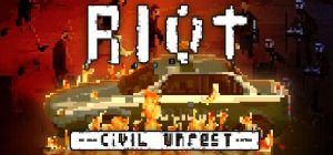 Скачать игру RIOT Civil Unrest бесплатно на ПК