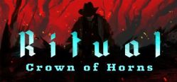 Скачать игру Ritual: Crown of Horns бесплатно на ПК