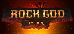 Скачать игру Rock God Tycoon бесплатно на ПК